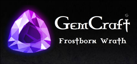 GemCraft &#8212; Frostborn Wrath