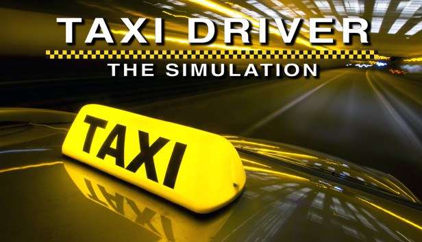 Taxi Driver &#8212; The Simulation